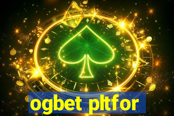 ogbet pltfor